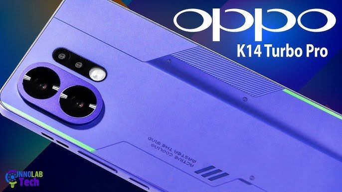 बजट में लॉन्च हुआ Oppo K14 Pro 5G – 220MP कैमरा, 8000mAh बैटरी और 165W फास्ट चार्जिंग के साथ